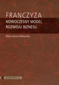 Picture of Franczyza Nowoczesny model rozwoju biznesu