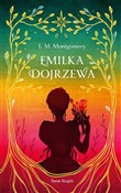 Emilka doj... - Lucy Maud Montgomery -  Polish Bookstore 