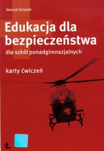 Picture of Edukacja dla bezpieczeństwa karty ćwiczeń Szkoła ponadgimnazjalna