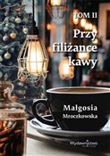 polish book : Przy filiż... - Małgosia Mroczkowska