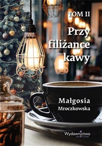 Obrazek Przy filiżance kawy T.2