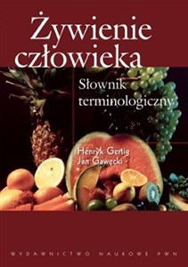 Picture of Żywienie człowieka Słownik terminologiczny