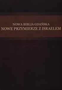 Picture of Nowa Biblia Gdańska Nowe przymierze z Izraelem