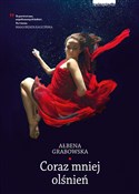 Coraz mnie... - Ałbena Grabowska -  books in polish 