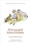Nowe przyg... - Kate Saunders, Brian Sibley, A.A. Milne, Paul Bright, Jeanne Willis -  books in polish 