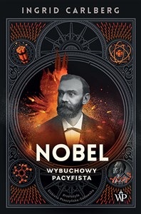 Picture of Nobel Wybuchowy pacyfista