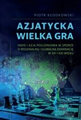 Polska książka : Azjatycka ... - Piotr Kłodkowski