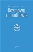 Rozmowy o ... - Charles Journet -  foreign books in polish 