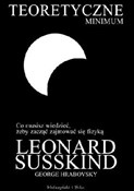 Teoretyczn... - Leonard Susskind, George Hrabovsky -  Książka z wysyłką do UK