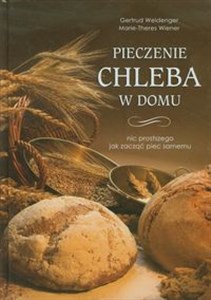 Picture of Pieczenie chleba w domu Nic prostszego jak zacząć piec samemu