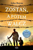Zostań, a ... - John Boyne -  books from Poland