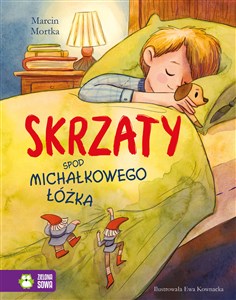 Picture of Skrzaty spod Michałkowego łóżka
