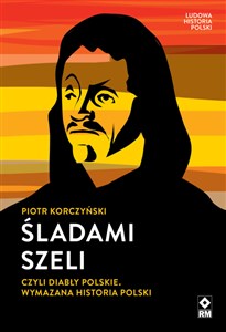 Picture of Śladami Szeli czyli diabły polskie