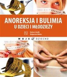 Picture of Anoreksja i bulimia u dzieci i młodzieży