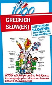 Picture of 1000 greckich słów(ek) Ilustrowany słownik polsko-grecki grecko-polski