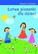 Książka : Łatwe pios... - Beatrix Podolska