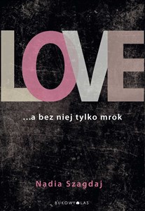 Picture of Love ... a bez niej tylko mrok