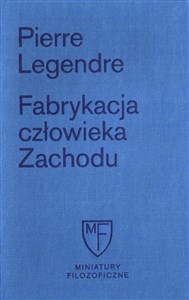Picture of Fabrykacja człowieka zachodu/Fun.Cieszkowskie