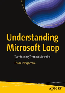 Obrazek WAGHMARE, C: UNDERSTANDING MICROSOFT LOOP