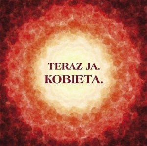 Picture of Teraz Ja. Kobieta Audio-CD