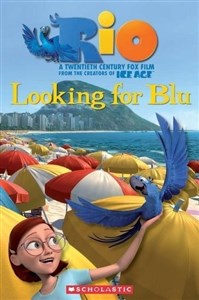 Obrazek Rio: Looking for Blue. Reader Level 3 + CD
