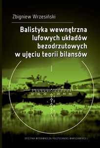 Picture of Balistyka wewnętrzna lufowych układów..