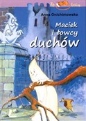 Książka : Maciek i ł... - Anna Onichimowska