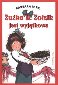 Obrazek Zuźka D. Zołzik jest wyjątkowa