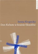 Don Kichot... - Iwona Krupecka -  foreign books in polish 