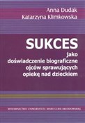 Książka : Sukces jak... - Anna Dudak, Katarzyna Klimkowska