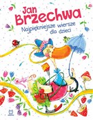 Najpięknie... - Jan Brzechwa -  foreign books in polish 