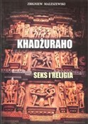 Khadżuraho... - Zbigniew Maleszewski -  books from Poland