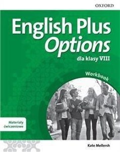 Obrazek English Plus Options 8 Materiały ćwiczeniowe z kodem dostępu do Online Practcie Szkoła podstawowa