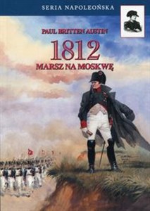 Picture of 1812 Tom 1 Marsz na Moskwę