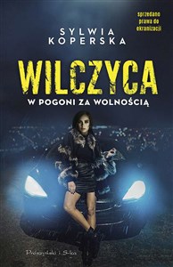 Picture of Wilczyca W pogoni za wolnością