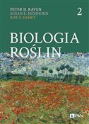 Książka : Biologia r... - Peter H. Raven, Susan E. Eichhorn, Ray F. Evert