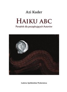Picture of Haiku ABC. Poradnik dla początkujących autorów