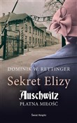 Sekret Eli... - Dominik W. Rettinger -  books from Poland