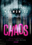 Chaos - Katarzyna Wolwowicz -  Książka z wysyłką do UK