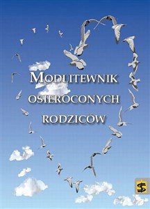 Obrazek Modlitewnik osieroconych rodziców