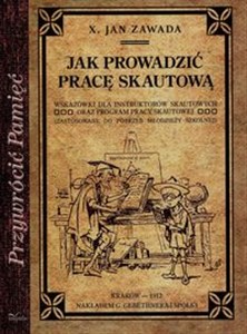 Obrazek Jak prowadzić pracę skautową