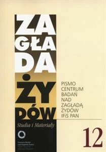 Picture of Zagłada Żydów Studia i Materiały /Rocznik 12/