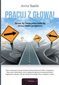 Pracuj z g... - Anna Sasin -  foreign books in polish 
