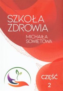 Picture of Szkoła Zdrowia Michaiła Sowietowa część 2