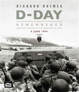 Obrazek D-Day From the invasion to the liberation of Paris