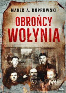 Picture of Obrońcy Wołynia