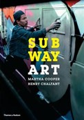 Polska książka : Subway Art... - Martha Cooper, Henry Chalfant