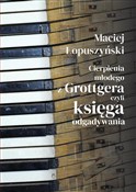 Cierpienia... - Maciej Łopuszyński -  Polish Bookstore 