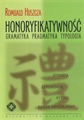 Honoryfika... - Romuald Huszcza -  Polish Bookstore 