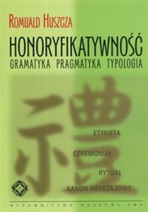 Picture of Honoryfikatywność Gramatyka Pragmatyka Typologia